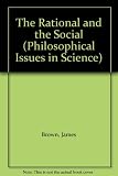 The rational and the social