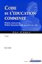Code de l'�ducation comment� : Partie L�gislative, Partie R�glementaire