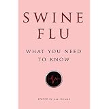 Swine Flu: What You Need to Know (2009)