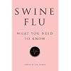 Swine Flu: What You Need to Know (2009)