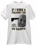 GO SAINTS FAN PRIDE GUN TO THE HEAD FALCONS FOOTBALL T SHIRT jersey