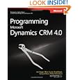 Programming Microsoft Dynamics CRM 4.0 (Pro-Developer)