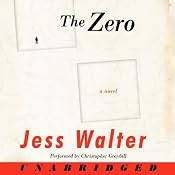 The Zero | [Jess Walter]