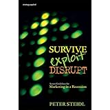 survive exploit disrupt action guidelines for marketing in a recession