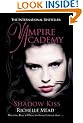 Vampire Academy: Shadow Kiss