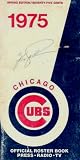 Chicago Cubs 1975 Team Roster Booklet