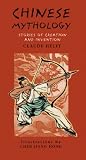 Chinese Mythology: Stories of Creation and Invention