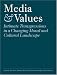 Books : Media and Values: Intimate Transgressions in a Changing Moral and Cultural Landscape