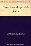 L'Aventure du pied du Diable
