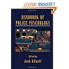 Handbook of Police Psychology (Applied Psychology Series)