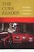 The Cuba Reader: History, Culture, Politics (The Latin America Readers)
