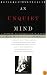 An Unquiet Mind: A Memoir of Moods and Madness