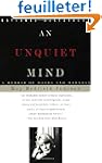 An Unquiet Mind: A Memoir of Moods an...