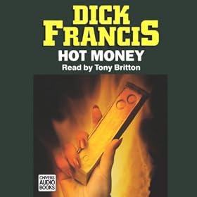 Hot Money (Unabridged)