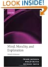 Mind, Morality, and Explanation: Selected Collaborations