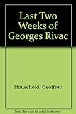 The last two weeks of Georges Rivac