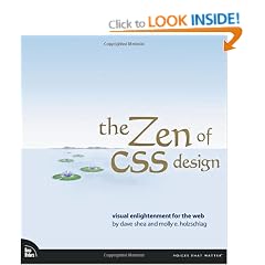 The ZEN of CSS Design: Visual Enlightenment for the Web (Voices That Matter)