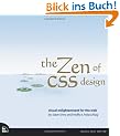 The ZEN of CSS Design: Visual engightenment for the web (Voices That Matter)