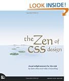 The Zen of CSS Design: Visual Enlightenment for the Web