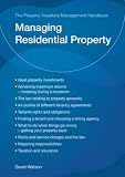 Property Investors Management Handbook - Managing Residential Property, The