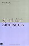Kritik des Zionismus - Micha Brumlik