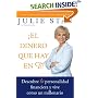 El Dinero que Hay en Ti!: Descubre Tu Personalidad Financiera y Vive Como un Millionario