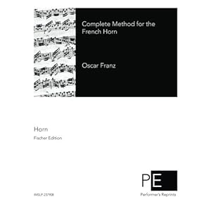 Complete Method for the French Horn