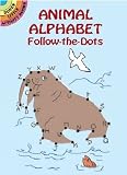Animal Alphabet Follow-the-Dots (Dover Little Activity Books)