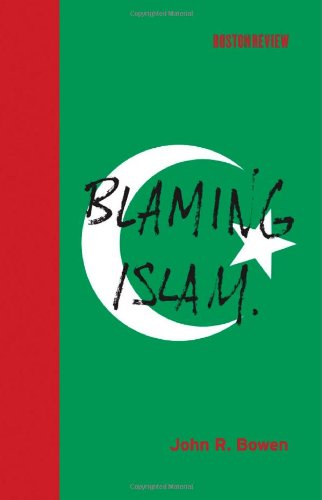 Blaming Islam (Boston Review Books)