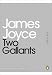 Two Gallants (Penguin Mini Modern Classics) Thumbnail