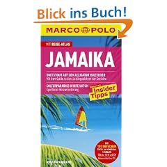 MARCO POLO Reisef�hrer Jamaika: Reisen mit Insider-Tipps. Mit Reiseatlas