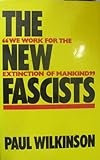 The new fascists