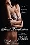 Sweet Temptation (Heat)