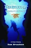 Tommy- The Saving of a U.S. Navy SEAL