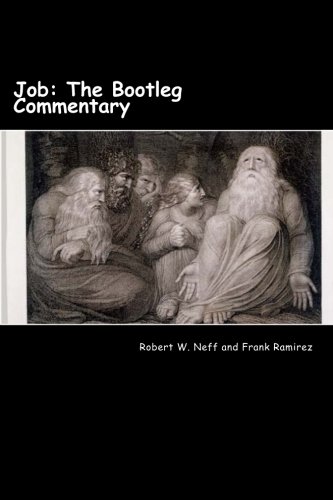 Job: The Bootleg Commentary