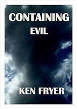 Containing Evil