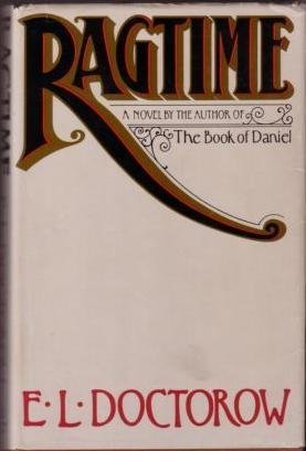 Ragtime 1st edition by Doctorow, E.L. (1975) Hardcover