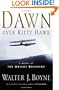 Dawn Over Kitty Hawk: The Novel of the Wright Brothers