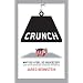 Crunch: Why Do I Feel So Squeezed? (And Other Unsolved Economic Mysteries)