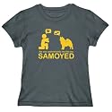 T-Shirt Womens Dark Silver NO ONE UNDERSTANDS ME LIKE MY Samoyed Dogs
