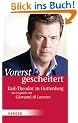Vorerst gescheitert: Wie Karl-Theodor zu Guttenberg seinen Fall und seine Zukunft sieht