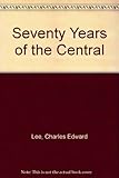 Seventy years of the Central
