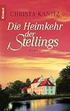 Die Heimkehr der Stellings - Christa Kanitz