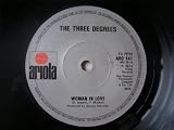 THREE DEGREES Woman in Love UK 7" 45