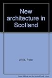 New architecture in Scotland