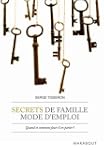 Secrets de famille mode d'emploi