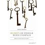 Secrets de famille mode d'emploi
