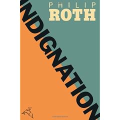 Indignation / by Philip Roth