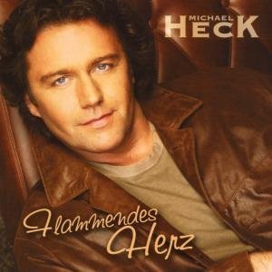 Michael Heck - Flammendes Herz - Zortam Music