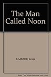 The man called Noon